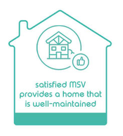 Satisfied MSV Provides A Home That Is Well Maintained