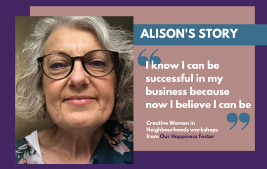 Creative Women in Neighbourhoods – celebrating the achievements of local women