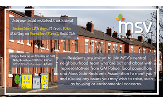 Join us for our estate walkabout in Moss Side